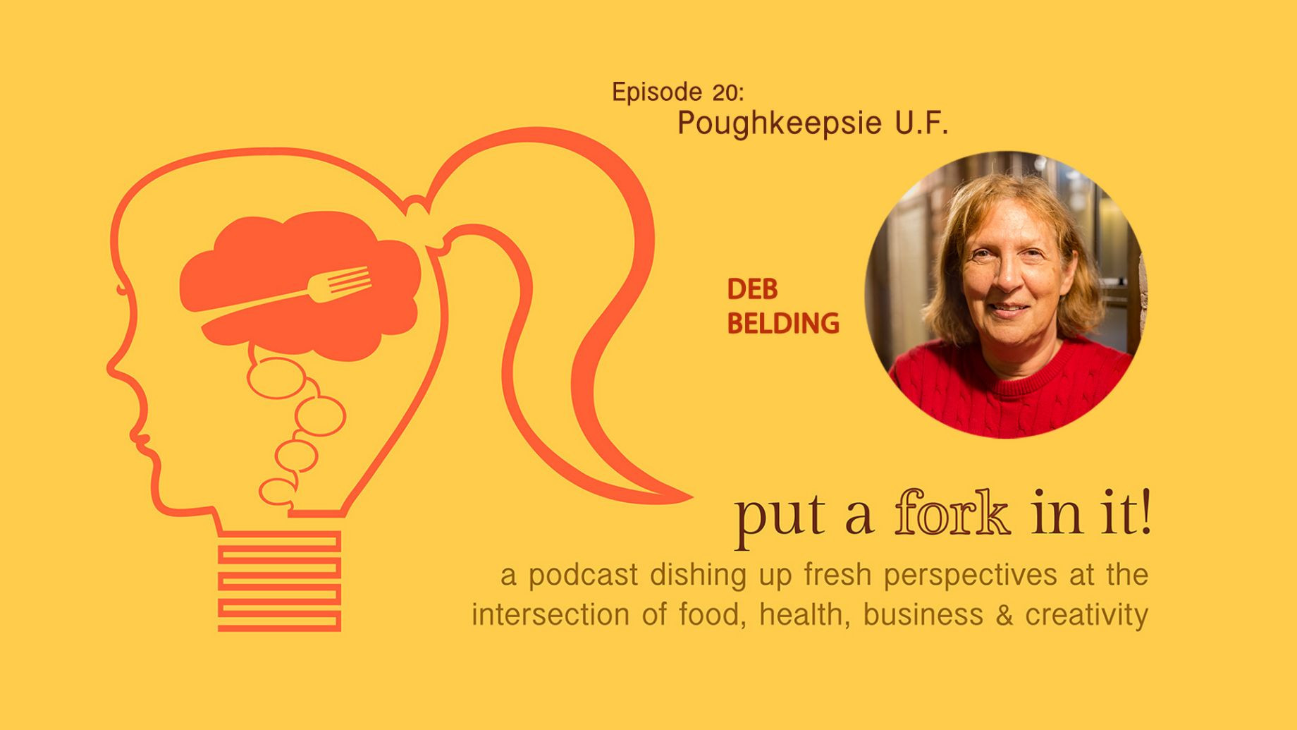 Put a Fork In It Podcast - featuring the Poughkeepsie Underwear Factory